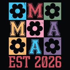 Obraz premium Mama Est 2026