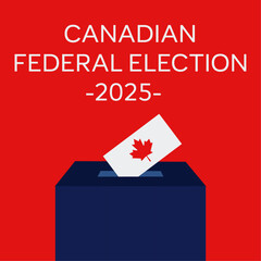 Ballot with a maple leaf cast in a box, symbolizing the Canadian federal election of 2025. Vector illustration.
