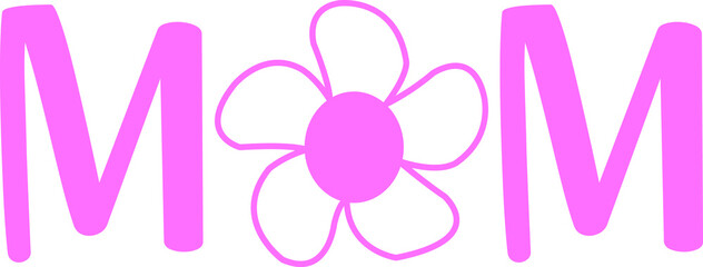 Mom typography clip art design on plain white transparent isolated background for sign, card, shirt, hoodie, sweatshirt, apparel, tag, mug, icon, poster or badge