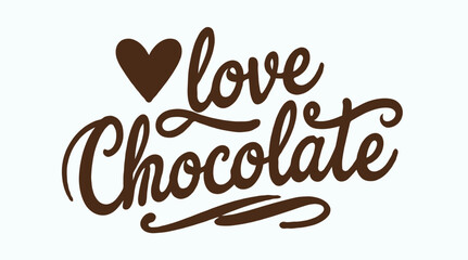 Love chocolate text design for chocolate day vector illustration 