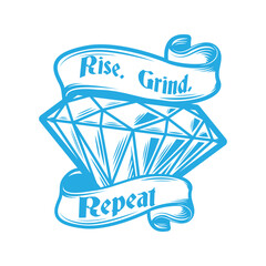 Rise, Grind, Repeat T-Shirt Mockup
