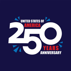 250 years Anniversary typography design to celebrate Independence Day of America on 4th July. 250th anniversary greeting card, banner, poster, template. Number 250 logotype vector illustration.