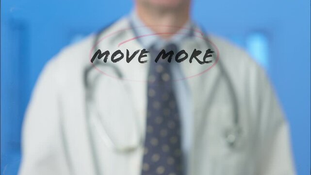 Medical professional writing and highlighting move more on transparent board, emphasizing physical activity importance for wellness and healthy lifestyle prevention