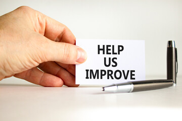 Help us improve symbol. Concept words Help us improve on beautiful white card. Beautiful white...