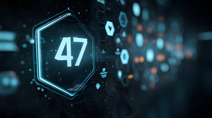 Futuristic digital interface displaying the number 47, surrounded by glowing hexagonal patterns in blue and orange tones.