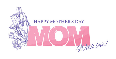 Floral Mother's Day Greeting Card with Spring Flowers. Trendy banner, poster, flyer, label, or cover template. Minimalistic vintage design.