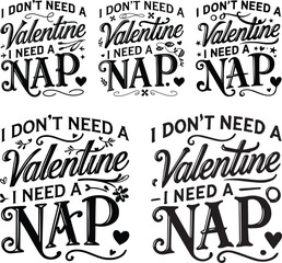 I Don't Need A Valentine, Valentine