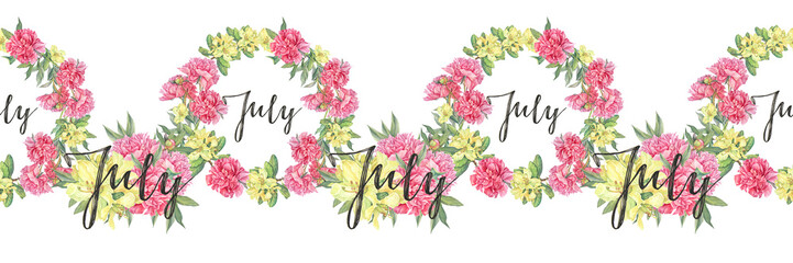 Watercolor seamless border with circle frame and lettering July. Bouquet flower rhododendron and peony on white background. Wildflower for calendar. Aroma herb. Botanical rim for wallpaper wrapping