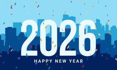 Happy New Year 2026 Background Design with Confetti Celebration and silhouette of city.