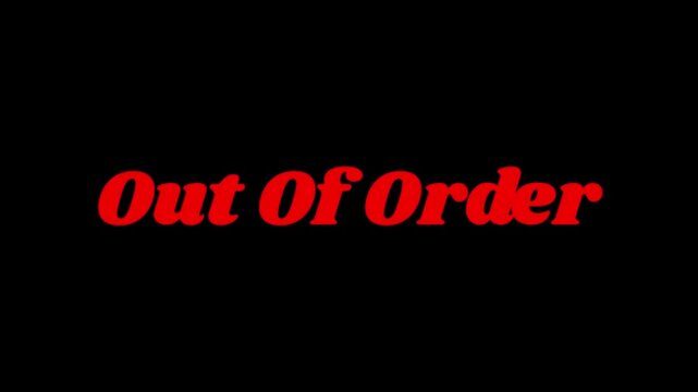 strOut Of Order