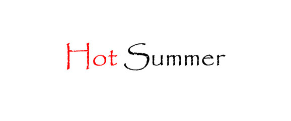 Hot summer typography motivational quotes typography designs: for prints, posters, cards, t shirt