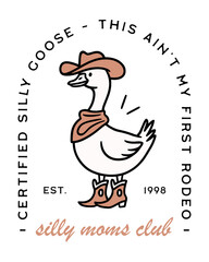 Cowgirl mom silly goose moms club fun shirt design crunchy mama mother's day card gift funny quotes. Retro western homestead farm animal country cowboy aesthetic theme transparent background png. © Pictandra