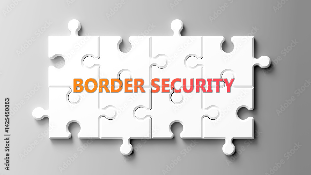 Aufkleber Border Security complex like a puzzle - pictured as word border security on a puzzle pieces to show that border security is complex and needs cooperating pieces that fit together. ,3d illustration