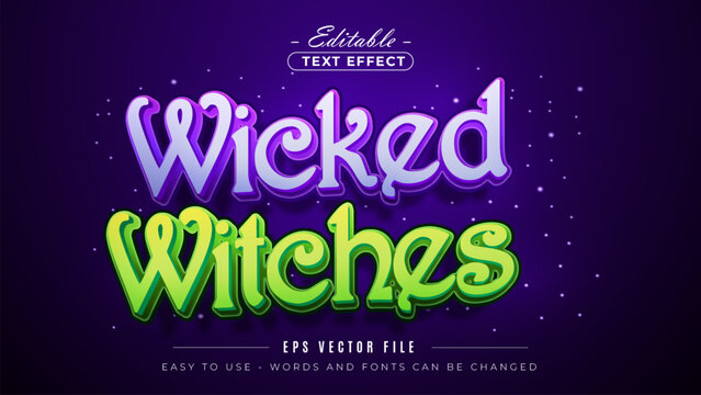 Wicked witches text style, editable text effect.