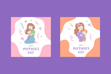 Happy Mothers Day Greeting Card Set. Cute Holiday Square Posters with Mom Embracing Child. Hand drawn Flat vector illustration. Social Media Post template