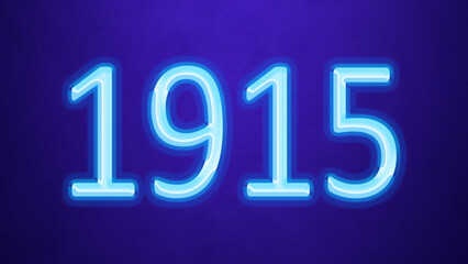 Glowing blue number design of 1915 on blue background.