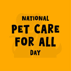 National Pet Care for All Day. April.