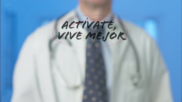 Medical professional writing motivational spanish health message activate, vive mejor on transparent board, circling words with passionate hand gestures while explaining wellness strategy
