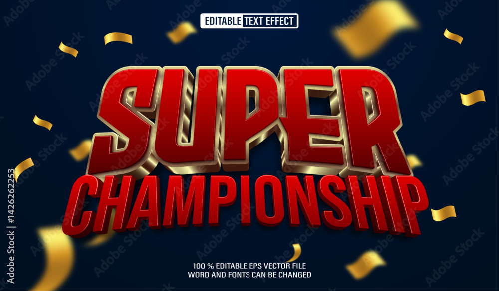 Poster editable 3d text style effect - super championship text effect template