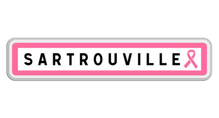 Panneau de sortie de Sartrouville, Yvelines, Île-de-France avec Ruban Octobre Rose
