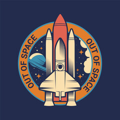 Spaceship lunch on space label or patch. Vector insignia or badge with spacecraft flight or exploration mission. Out of orbit travel badge. Spaceflight shuttle or rocket. Cosmos, universe, astronomy.