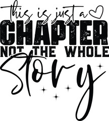 This is just a chapter not the whole story