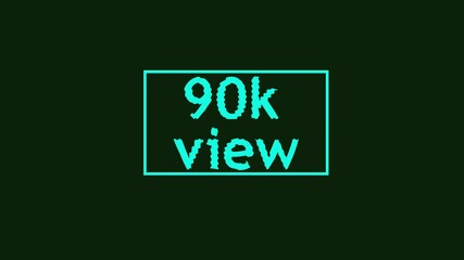 text 90k view, ripple effect video motion thanks for  90k  watching  Celebration text animation. - Powered by Adobe