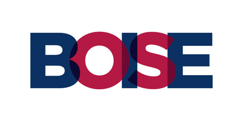 Boise, Idaho, USA typography slogan design. America logo with graphic city lettering for print and web.