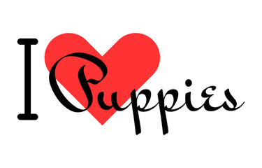 I love Puppies creative slogan. Hand drawn letters with red heart. Vector illustration, lettering in modern design