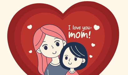I Love You Mom Heart vector art