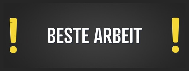 Fototapeta premium beste Arbeit (best work) - A blackboard illustration with white text.