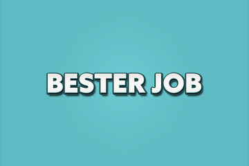 bester Job (best job) - A turquoise banner illustration with white text.