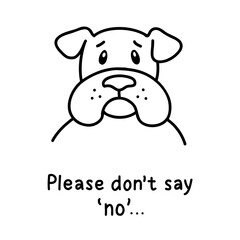Vector bulldog with sad look. Hand drawn black and white doodle illustration with text. Melancholic dog in cartoon outline style. Perfect for pet-themed designs, prints, and stickers