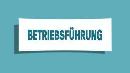 Betriebsfuehrung (Operational management) - A card isolated on light green background.