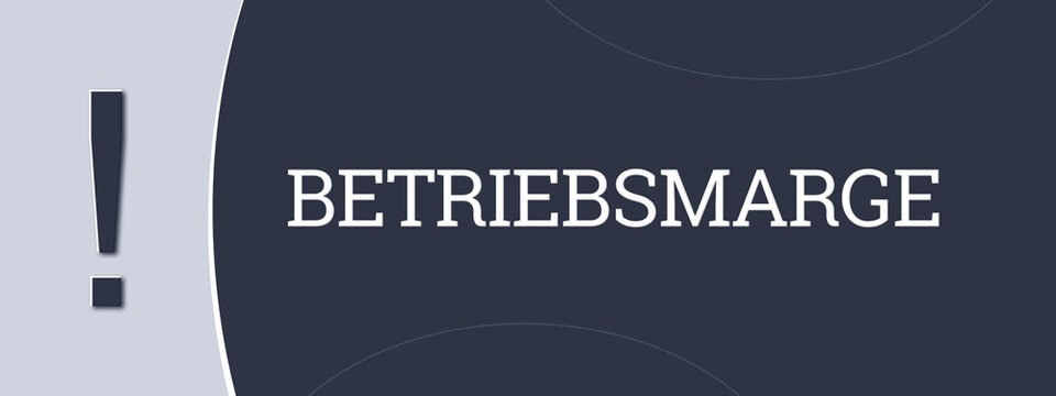 Betriebsmarge (Operating margin) - A blue banner illustration with white text.