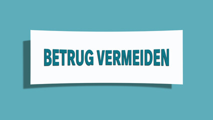 Betrug vermeiden (Avoid fraud) - A card isolated on light green background.