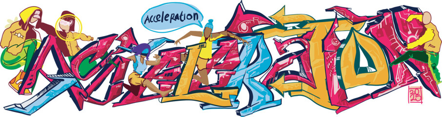 Graffiti vector illustration of word Acceleration, with some athlete poses that represent acceleration.