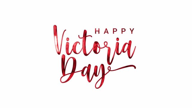 Happy Victoria Day Animated Text in red color. Suitable for Canadian holiday themed designs, promotional material, social media posts, and festive decorations.