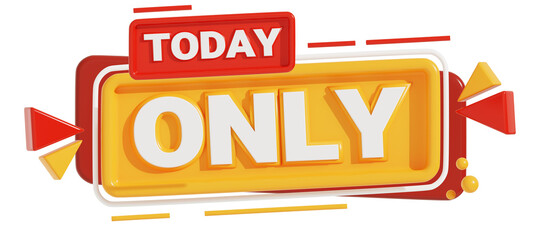 3D Today Only Banner for Sale Promotion