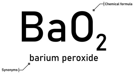 Barium peroxide chemical formula and synonyms with callout titles