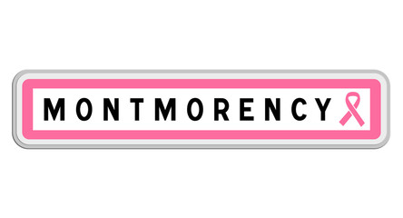 Panneau de sortie de Montmorency, Val-d'Oise, Île-de-France avec Ruban Octobre Rose