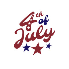 4th of july. Happy independence day. Hand lettering. Handwritten inscription fourth of july for greeting card. 4th of july calligraphy. Independence Day holiday. White background. Vector illustration