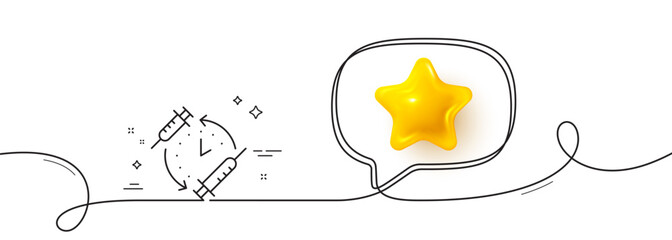 Vaccination schedule line icon. Continuous line with 3d star. Vaccine syringe sign. Second injection time symbol. 3d star in speech bubble. Vaccination schedule single line ribbon. Vector
