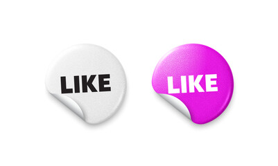 Like sticker tags. Glitter paper price badge. Like tag. Social media message. Favorite or Awesome notification. Offer round sticker. Promo banner. Vector