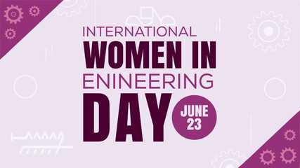 International Women in Engineering Day Banner poster Design Vector Template