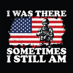 I was there sometimes i still am