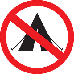 no camping allowed sign icon, prohibition symbol with tent, warning for restricted camping or outdoor area