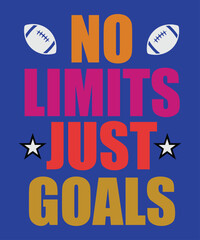 No Limits Just Goals – Motivational Football Quote Poster Design