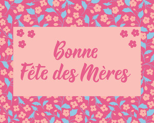 Mother's Day card. Translation from French - Happy Mother's Day. Perfect design for greeting cards, posters and social media. French Lettering.