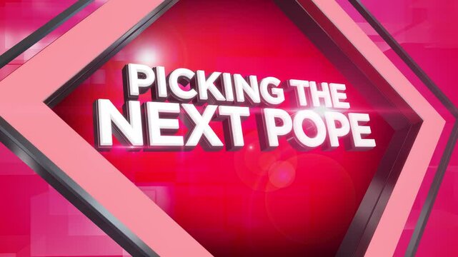 A dynamic green screen modern PICKING THE NEXT POPE background transition element. Blue and red versions included.  	